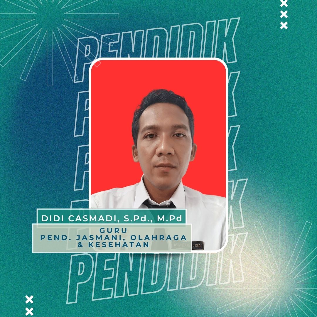 Didi Casmadi, S.Pd., M.Pd